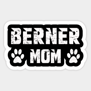 Berner mom Sticker